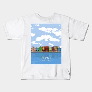 Colorful houses in Burano, Venice Kids T-Shirt